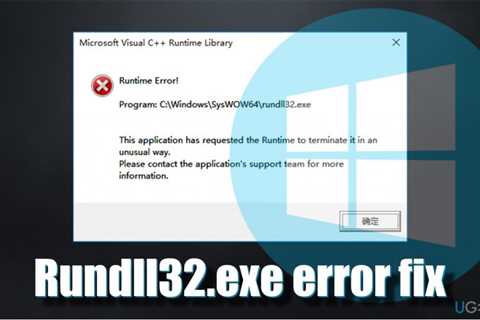 Best Way To Solve Rundll32.exe Mapping Problem