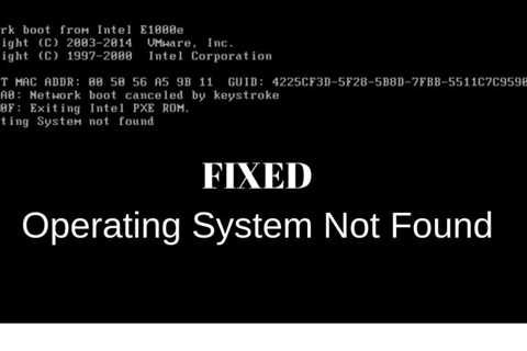 Steps To Troubleshoot VMware OS Installation Issues Not Found