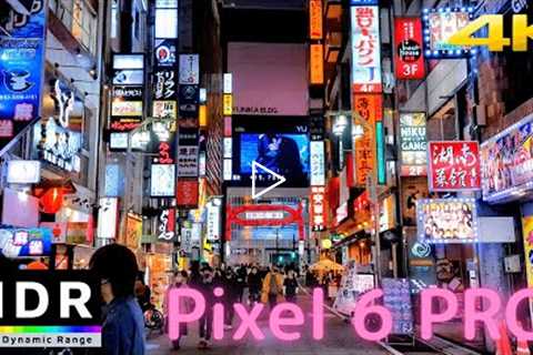 【4K HDR】Pixel 6 PRO Tokyo Night Walk - Shinjuku