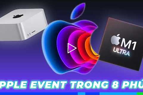Apple Mac Studio Event trong 8 phút!!