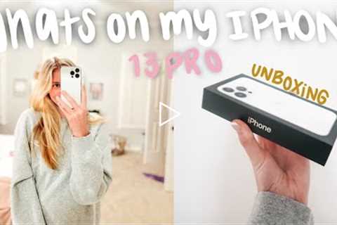 IPHONE 13 PRO UNBOXING + what's on my iphone