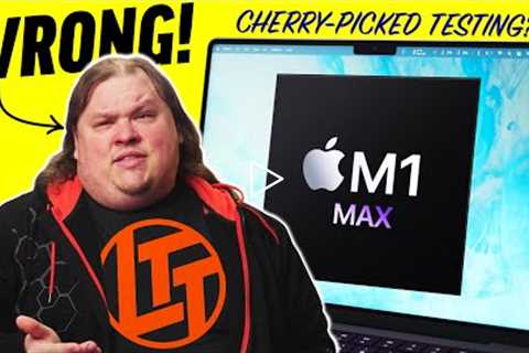 Why Linus Tech Tips is WRONG about M1 Max MacBook Pro..