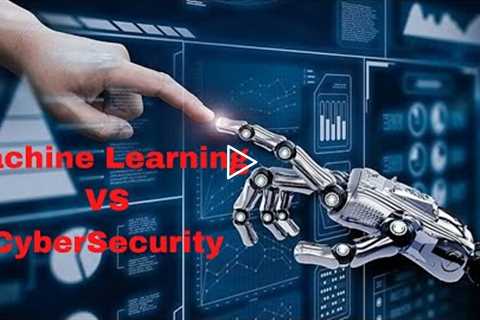 Cyber Vs Machine Learning |Amazing Facts About Cyber Security and Machine Learning