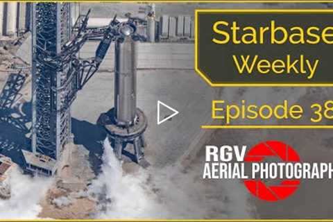 Starbase Weekly Episode 38