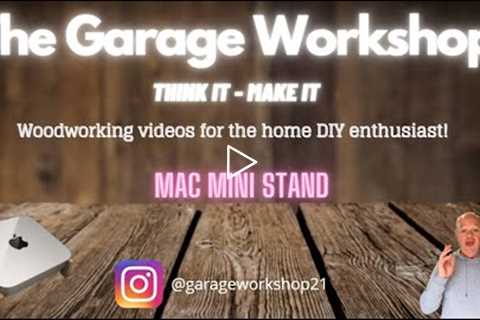The Garage Workshop - Mac Mini Stand