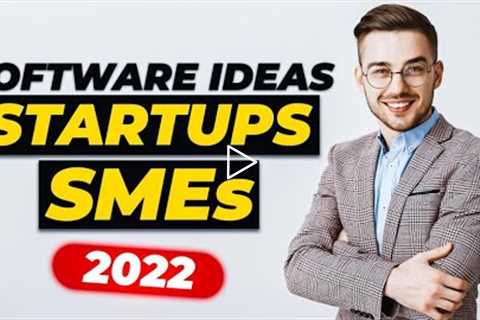 20 Top Software Ideas for Startups & SMEs for this Year & Beyond | SaaS Ideas