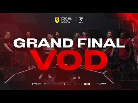 Ferrari Velas Esports Series - GRAND FINAL