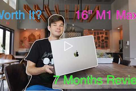 M1 Max 16 MacBook Pro Long Term Review | 7 Months of Ownership