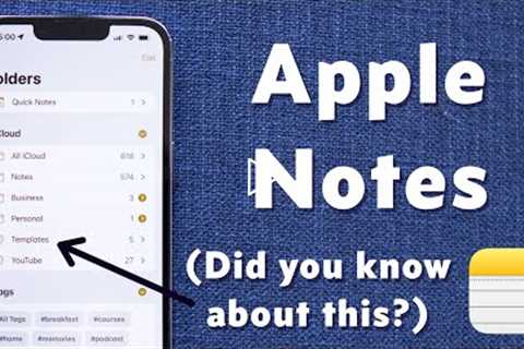 Apple Notes: Power User Tips & Hidden Features