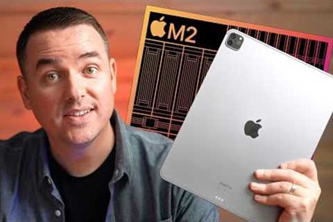 M2 iPad Pro First Look: Why Everyone Is WRONG!