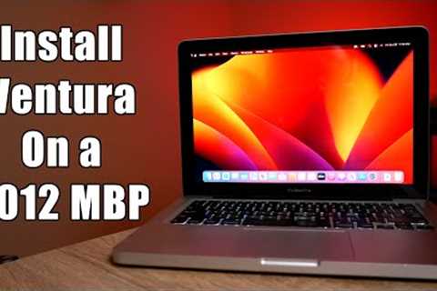 How To Install Ventura on a 2012 MacBook Pro