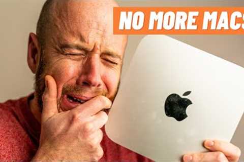 No more Macs in 2022? NO PROBLEM!