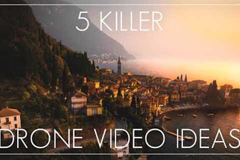 5 Killer Drone Video Ideas 2022 - Moves and Cinematography