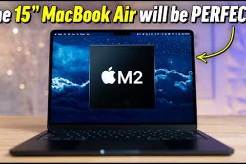 15 MacBook Air is REAL (Unreleased 15,4 Mac Confirmed!)