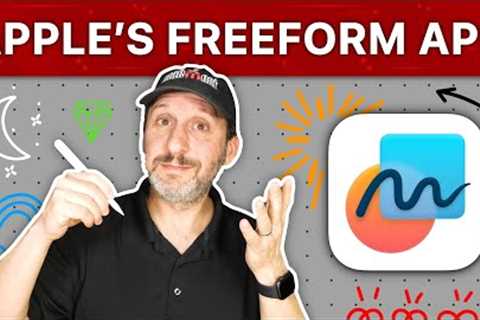 How To Use Apple''''s New Freeform App