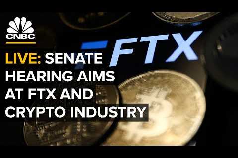 LIVE: Senate Banking hearing on the downfall of cryptocurrency exchange FTX — 12/14/22