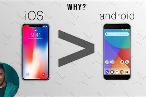 Why iPhone''s iOS is Better Than Android?