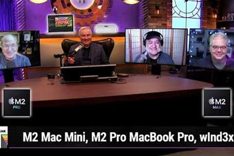 MacOS: The Lustmaker - M2 Mac Mini, M2 Pro MacBook Pro, wInd3x