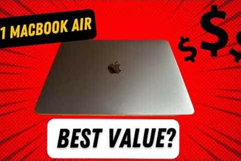 Is The M1 MacBook Air Still Worth It?