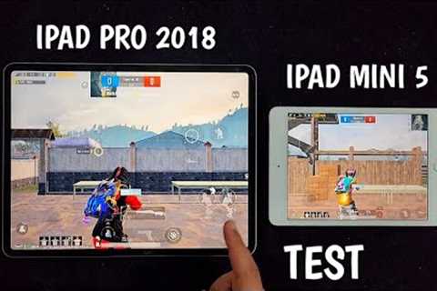 IPAD MINI 5 VS IPAD PRO 2018 | PUBG MOBILE TEST GAMEPLAY | WHICH IPAD IS BEST FOR PUBG ?