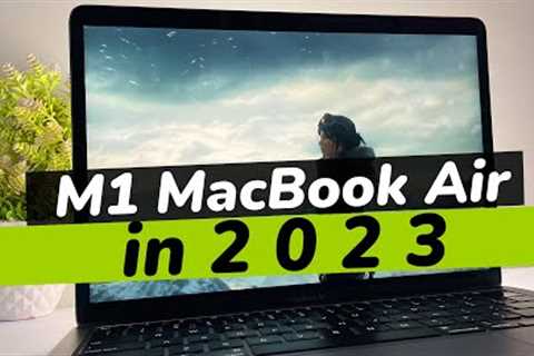Apple MacBook Air M1 in 2023 (REVIEW) - Still Worth It  ?