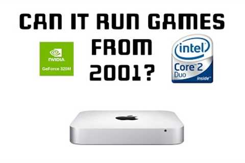 Can You Game On A Mac Mini From 2010