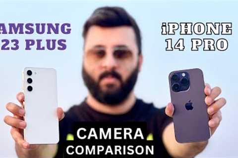 Samsung S23 Plus vs iPhone 14 Pro Camera Comparison | Samsung S23 Plus Camera Review