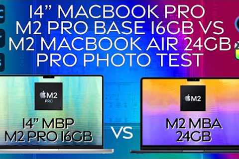 14 MacBook Pro M2 Base 16GB vs MacBook Air M2 24GB | Pro Photo Test, which one is better?