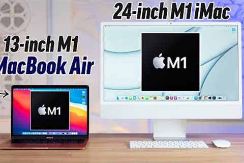 M1 MacBook Air vs M1 24 iMac - Best Mac to Buy in 2021?