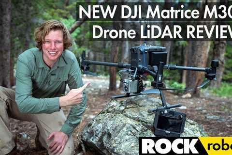 Drone LiDAR Review | DJI M300 | R1A | ROCK robotic