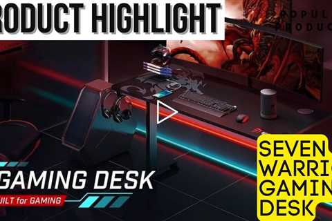 SEVEN WARRIOR Gaming Desk Product Highlight