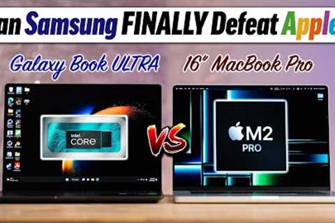 Galaxy Book 3 Ultra vs 16 MacBook Pro - IMPRESSIVE!