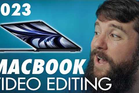 Video Editing Macbook Buyer''s Guide in 2023 💻