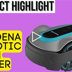 GARDENA Robotic Lawn Mower Product Highlight