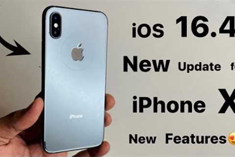 iPhone X new Update 😍😍 - IOS 16.4 - New features 😍😍