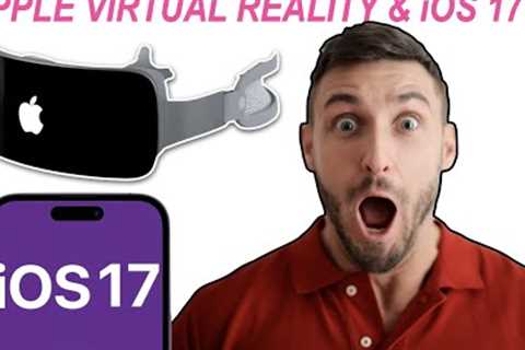 NEW Apple VR Headset & iOS 17