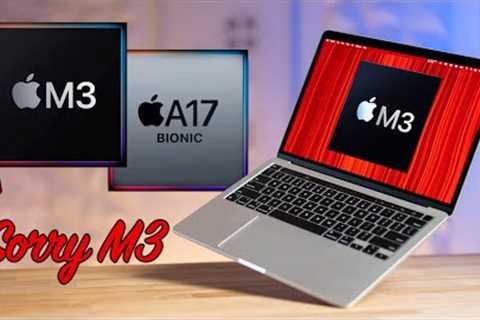 Bad news for M3 MacBooks & iPhone 15 Pro!