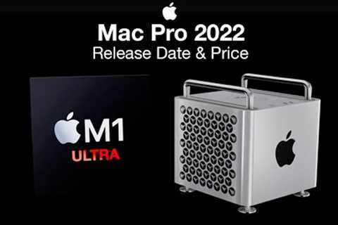 Apple Mac Pro 2022 Release Date and Price – Two Models!!