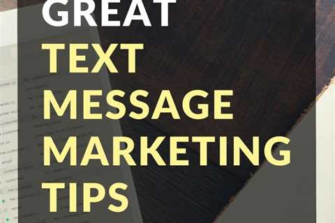 The Ultimate Guide To "10 Benefits of SMS Text Message Marketing for Small Businesses" ..