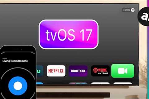 EVERYTHING New with Apple TV in tvOS 17!