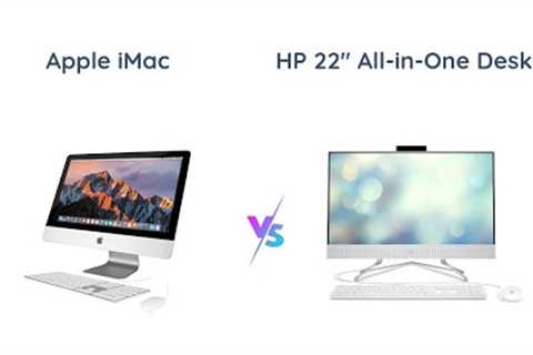 Apple iMac vs HP All-in-One Desktop | Which One to Buy?