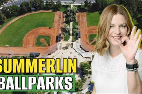 Ballparks in Summerlin | Living in Summerlin