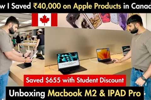 Unboxing Macbook Air M2 & IPad Pro | Saved ₹40,000+ with Student Discount | Apple Products in..