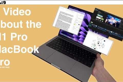 A Video About the M1 Pro MacBook Pro