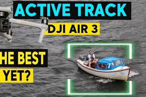 DJI AIR 3 - NEW ACTIVE TRACK REVIEW!