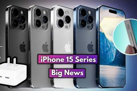 iPhone 15 Series Latest Big News | iPhone 15 Pro Max New Charger, New Colours, Apple Watch Series 9