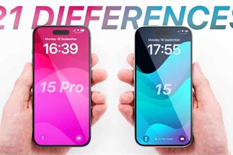 iPhone 15/15 Plus vs iPhone 15 Pro/15 Pro Max - 21 MAJOR Differences!