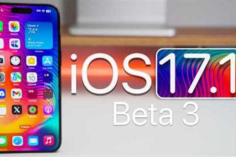 iOS 17.1 Beta 3 is Out! - What''s New?