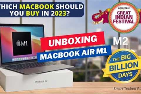 Apple macbook air m1 2023 unboxing - M1 MacBook Air Review in 2023 | Which MacBook Should You Buy