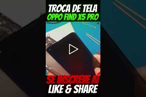 Como Trocar Tela de Celular Oppo find X5 Pro | Sydney CBD Repair Centre